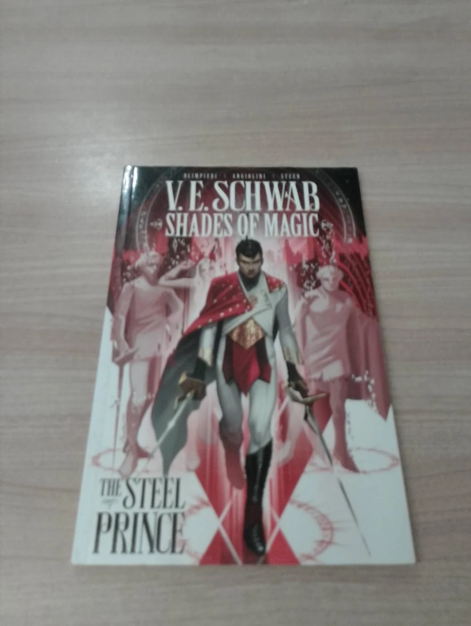V.E. schwab, shades of magic "the steel prince" (VO)